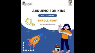 Introduce your Kids to the world of Robotics with Arduino!