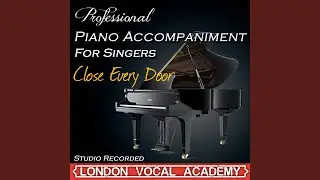 Close Every Door ('Joseph & the Amazing Technicolour Dreamcoat' Piano Accompaniment)...