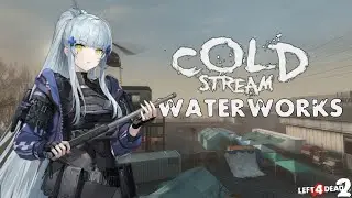 Waterworks – Cold Stream – Survival | Left 4 Dead 2