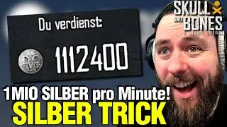 Dieser Trick macht dich REICH 💸 1 Mio Silber pro Minute | Skull and Bones