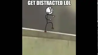Get Distracted LOL