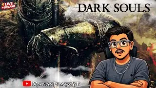 🔴Dark Souls LIVE ! | ManasPlayzYT #shorts #shortsfeed