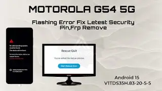 Moto G54 5G (XT2343-5) Pin FRP Unlock + Fastboot Error Fix | 100% Working Moto rescue Flashing Fix