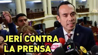 JERÍ AMENAZA A LOS MEDIOS (Y LUEGO RETROCEDE)