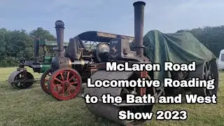 McLaren Road Locomotive Roading to the Bath and West Show 2023