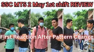 SSC MTS review 2 may 1st shift | Students reaction | SSC MTS 2023 | Daily Learning