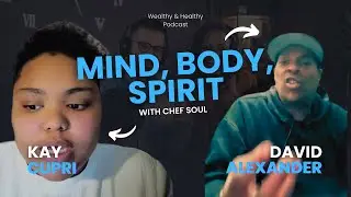 Mind, Body, Spirit: Chef Soul&rsquo;s Guide To Balance