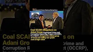 Adani Group Coal SCAM Allegations #adani #coal #businessnews