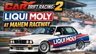 Car X Drift Racing 2: Liqui Moly M20B29 Gusheshe At Mahem RaceWay🇿🇦🔥
