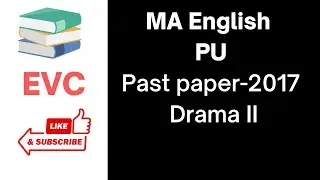Ma English Past Paper-2017 Drama-II