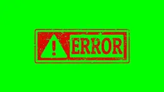 Green screen error effect | error stamp green screen | error stamps chroma key | free use HD.