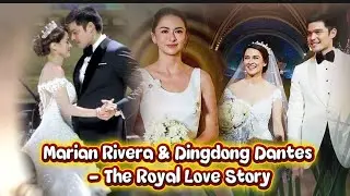 💞Marian Rivera & Dingdong Dantes &ndash; The Royal Love Story #lovestory #marianrivera #royal #forever