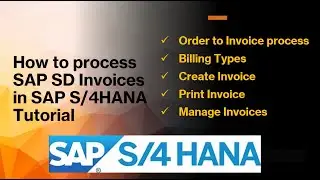 How to Process SAP S/4HANA SD Invoices Tutorial | SAP Sales & Distribution | SAP S/4HANA