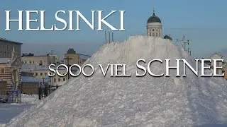Winter in Helsinki 1 Zwischen Schneebergen vom Senatsplatz zum S&uuml;dhafen