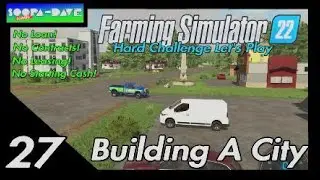 Farming Simulator 22 Building A City