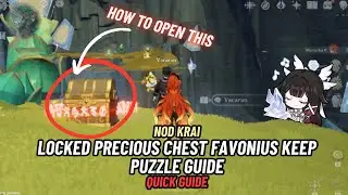 Locked Precious Chest | Favonius Keep &ndash; Nod Krai | Quick Guide | Genshin Impact