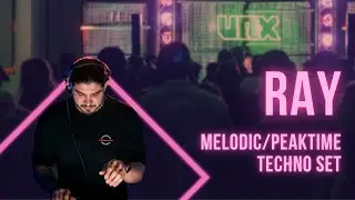 Ray - Peak Time Techno DJ Set | URX 2024 4th Edition Techno Night