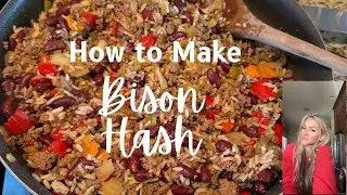 Cook some Bison Hash With Us