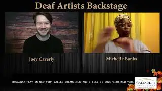 Deaf Artist Backstage: Michelle Banks
