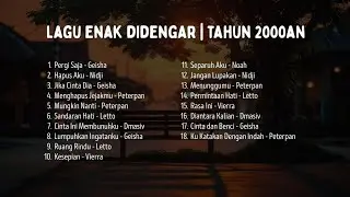Lagu HITS Viral TIKTOK TAHUN 2000🎧 Top Pop Indonesia Paling Banyak Diputar