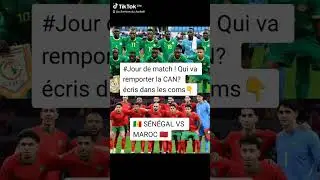 #jourdematch#can#finale#senegalvsmaroc🇸🇳🇲🇦😎#foot#football#fan#2026#hightlight#footafricain#caf#fifa