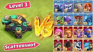 Max Scattershot vs All Max Troops - Clash of Clans