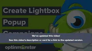How to Create a LightBox Popup Optin with OptinMonster