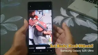 How to Identify and Hear Objects in Photos with Bixby Vision | Samsung Galaxy S25 Ultra