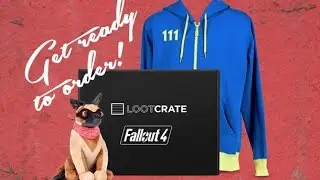 Fallout 4 limited edition Loot Crate