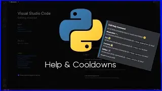 [INFO] - Discord.PY | How to make a bot | Episode 15 - Custom Help & Cooldowns!!!