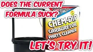 Review - Current Formula Chem-Dip Carb / Parts Cleaner. Does it work? Let's dunk a carb and see!