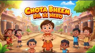 Chhota Bheem &ndash; Dil Se Hero | Fun Kids Nursery Rhyme#viral #1millionviews #raviokids #cartoon#foryou