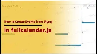 How to Create Events from Mysql in fullcalendar.js