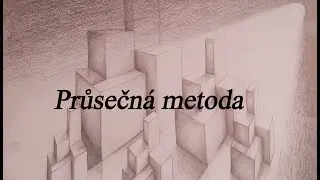Lineární perspektiva - průsečná metoda