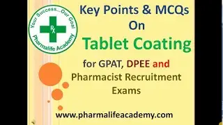 MCQs on Tablet Coating for Pharmacist Recruitment Examinations