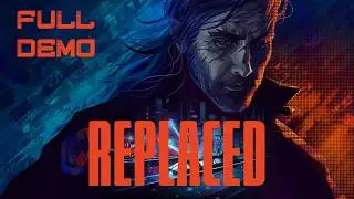 REPLACED: Full Demo (No Commentary)