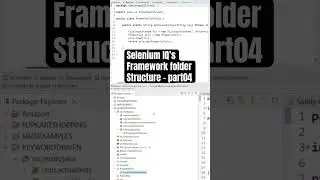 Selenium Framework folder structure - Part 04 #shorts #ytshorts #selenium #seleniumtekautomation