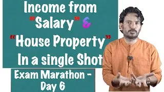 DT | salary & Income from House Property  | Marathon #Day6 | ca cma cs nov/dec 2022