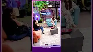 Anoushay Abbasi reveals her biggest life test | 365 Entertainment