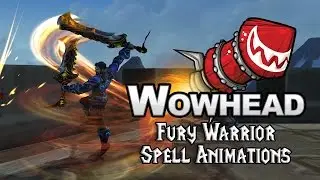[Legion] Fury Warrior Spell Animations