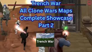 First Time Battlefront 2 Mods! Trench War All Clone Wars Maps Complete Gameplay Part 2