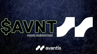 AVNT Coin Price Prediction! AVANTIS NEXT MOVE IS GOING TO BE CRAZY!