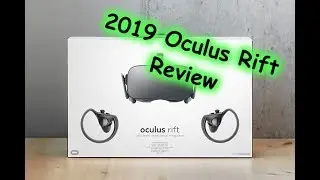 Oculus Rift review 2019!