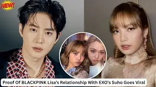 💥 LISA & SUHO Spotted Together?! Fans Think EXO&rsquo;s Leader Attended Her LA Party!