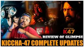 Kiccha -47 Motion poster 🧨|| Review || Complete Update 💥 || Vijay kartikeyaa || #kicchasudeep