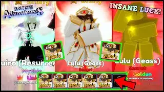 ✨WHEN YOU GET INSANE LUCK 5X UNIQUE SHINY LULU (DOUBLE UNIQUE TRAIT,  & MORE) EP.2 ANIME ADVENTURES