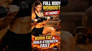 Full Body Workout at Home | Burn Fat & Build Strength Fast 🔥 #shorts #shortsfeed #workoutroutine