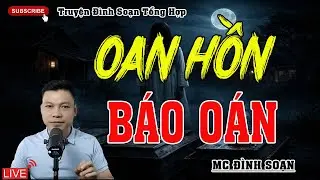 Truyện ma Đình Soạn 2025: 