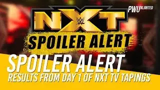 SPOILER ALERT: Results From Day 1 Of NXT TV Tapings