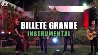 Billete Grande - Fuerza Regida X Edgardo Nuñez [Instrumental]